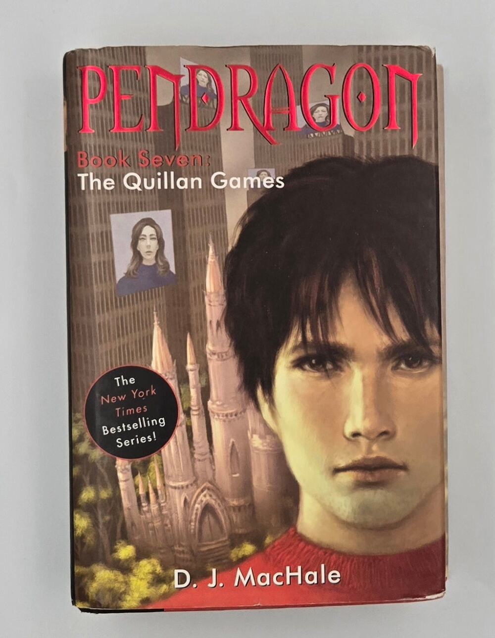 Pendragon Book 7: The Quillan Games by D.J. MacHale (Hardcover)